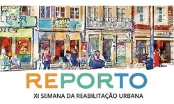 Semana da Reabilitação Urbana regressa ao Porto de 6 a 8 de novembro
