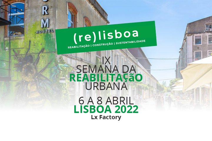 Semana da Reabilitação Urbana regressa a Lisboa de 6 a 8 de abril