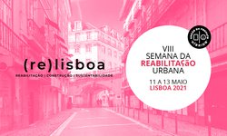 Começa hoje a Semana da Reabilitação Urbana de Lisboa