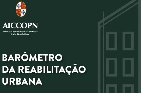 BARÓMETRO AICCOPN DA REABILITAÇÃO URBANA | FEVEREIRO 2024