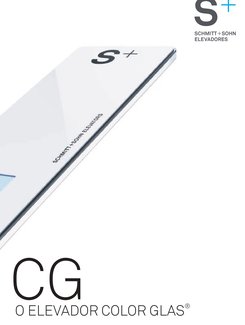 Schmitt Elevadores: CG - O Elevador Color Glas