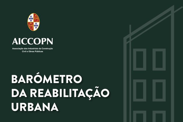 BARÓMETRO AICCOPN DA REABILITAÇÃO URBANA | JANEIRO 2022