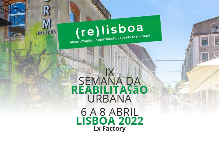 Arranca esta 4ª feira a Semana da Reabilitação Urbana de Lisboa